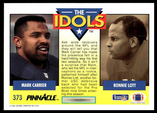 1991 Pinnacle #373 Mark Carrier / Ronnie Lott IDOL