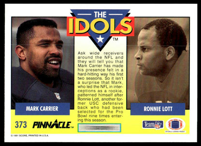 1991 Pinnacle #373 Mark Carrier / Ronnie Lott IDOL