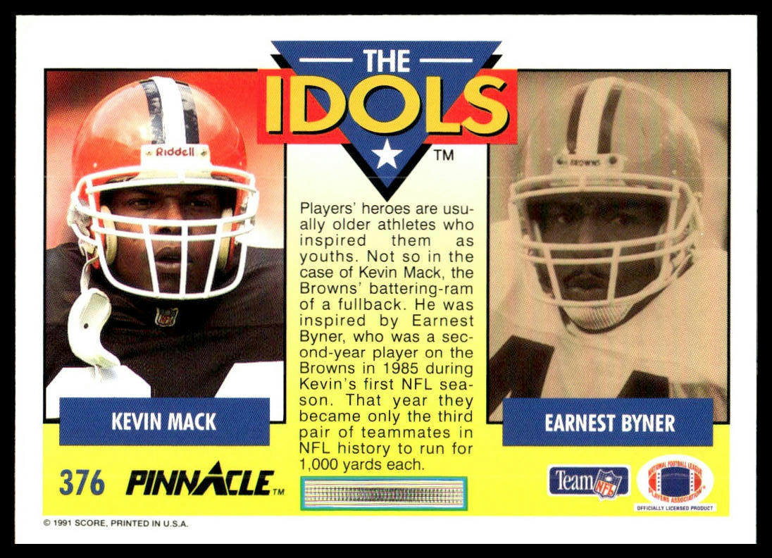 1991 Pinnacle #376 Kevin Mack / Earnest Byner IDOL