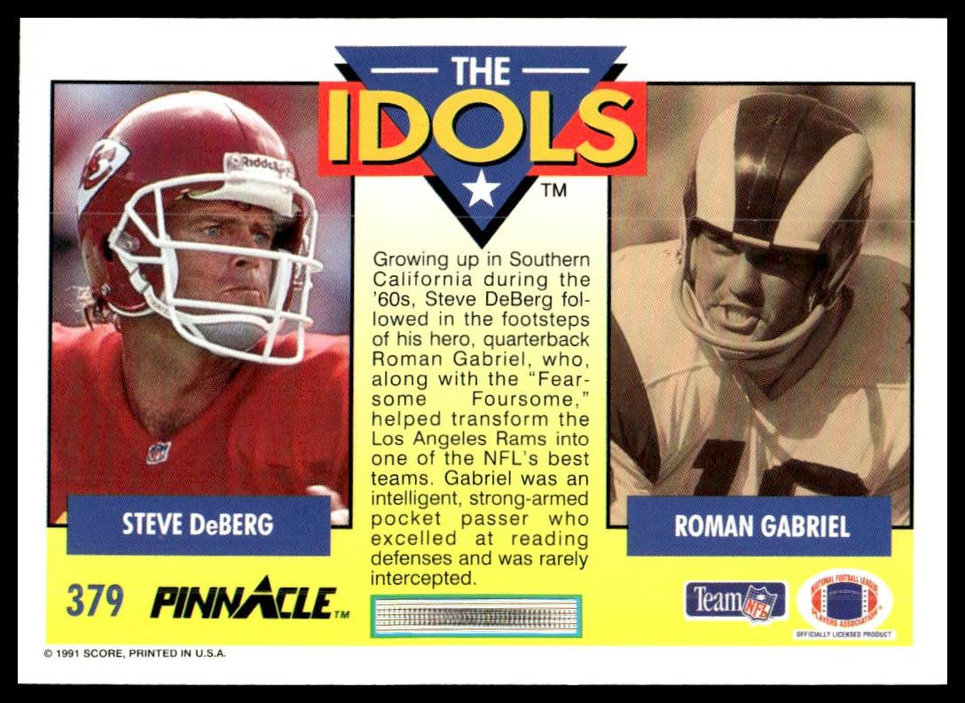 1991 Pinnacle #379 Steve DeBerg / Roman Gabriel IDOL